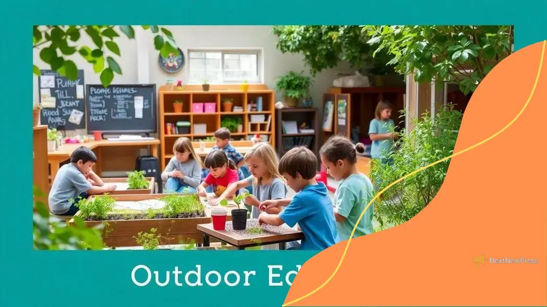 Incorporating outdoor activities in education